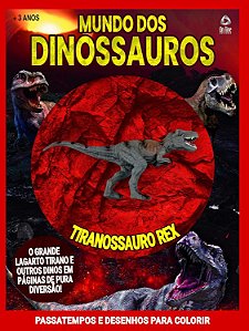 Livro Mundo dos Dinossauros - Tiranossauro Rex - com Miniatura