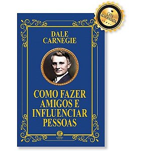 Livro Como Fazer Amigos e Influenciar Pessoas - Edição de Luxo Almofadada