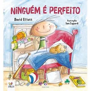 Livro Literatura Infantil - Ninguem é Perfeito - Editora Ciranda Cultural
