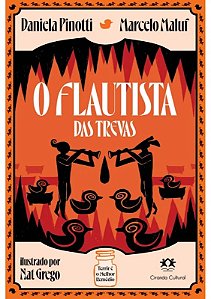 Livro O Flautista das Trevas - Editora Ciranda Cultural
