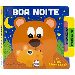 Um Livro Puxe a Aba - Boa Noite - Editora Happy Books