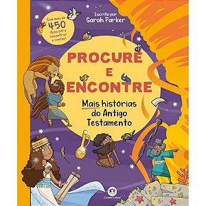Livro Procure e Encontre - Mais Histórias do Antigo Testamento - Editora Ciranda Cultural