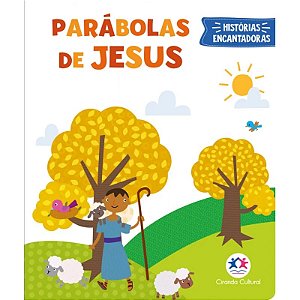 Livro Almofadado - Histórias Encantadoras:Parábolas de Jesus - Ciranda Cultural