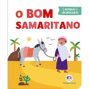 Livro Almofadado - Histórias Encantadoras: O Bom Samaritano - Ciranda Cultural