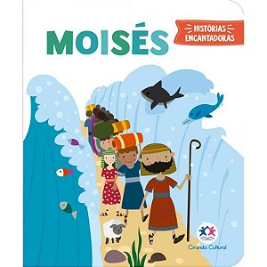 Livro Almofadado - Histórias Encantadoras: Moisés - Editora Ciranda Cultural