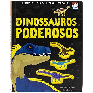 Livro Aprimore Seus Conhecimentos - Dinossauros Poderosos - Happy Books