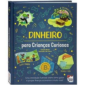 Livro Crianças Curiosas: Dinheiro - Editora Happy Books