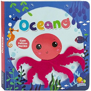 Livro Amiguinhos de Feltro: Oceano - Editora Todolivro