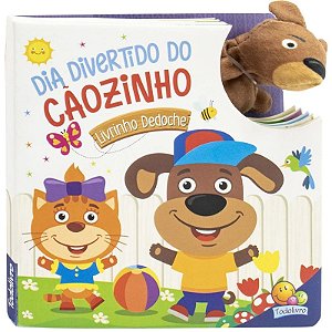Livro Dedoche: Dia Divertido do Cãozinho - Editora Todolivro