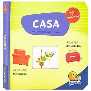 Livro Meu Dicionário Ilustrado: Em Casa - Inglês e Português