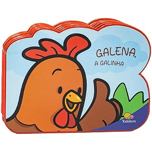 Livro Meus Amigos Animais: Galena a Galinha - Editora Todolivro