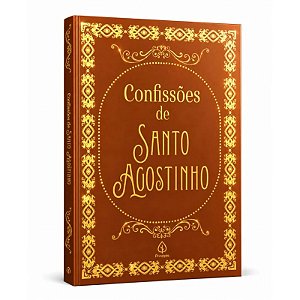 Livro Confissões de Santo Agostinho - Capa Dura Almofadada