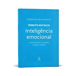 Livro Minuto Estoico: Inteligência Emocional - Editora Principis