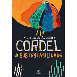 Livro Cordel da Sustentabilidade - Editora Principis