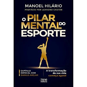 Livro O Pilar Mental do Esporte - Trend Editora