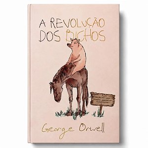 Livro Capa Dura - A Revolução dos Bichos  - George Orwell - Com Card Colecionável