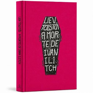 Livro Capa Dura - A Morte de Ivan Ilitch - Liev Tolstói
