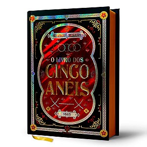 O Livro dos Cinco Anéis - Edição de Luxo - Capa Dura - Atlantis Editora