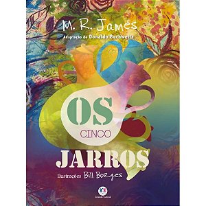Livro Literatura Juvenil - Os Cinco Jarros - Editora Ciranda Cultural