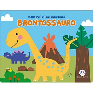 Livro Mundo Pop-up dos Dinossauros: Brontossauro - Editora Ciranda Cultural