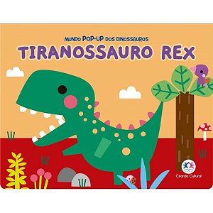 Livro Mundo Pop-up dos Dinossauros: Tiranossauro Rex - Editora Ciranda Cultural