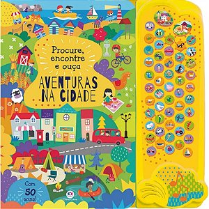 Livro Sonoro - Procure, Encontre Ouça - Aventuras na Cidade - Ciranda Cultural