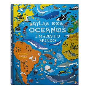 Livro Grandes Atlas: Atlas dos Oceanos e Mares do Mundo - Editora Todolivro