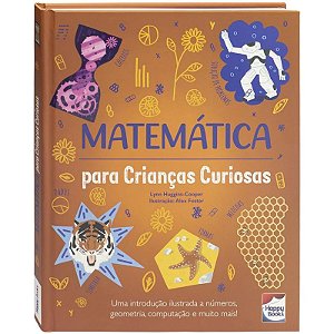 Livro Crianças Curiosas: Matemática - Editora Happy Books