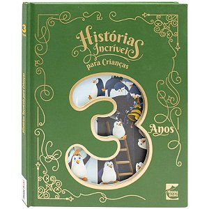 Livro Histórias Incríveis para Crianças: 3 Anos - Editora Happy Books