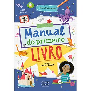 Livro Apoio Escolar - Manual do Primeiro Livro - Editora Ciranda Cultural