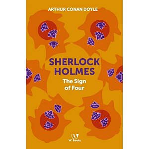 Livro Sherlock Holmes: The Sign of the Four - Arthur Conan Doyle - em inglês