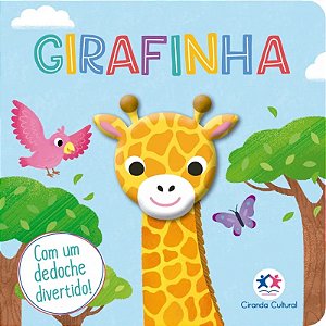 Livro com Dedoche - Girafinha - Editora Ciranda Cultural