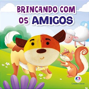 Livro com Dedoche - Brincando com os Amigos - Editora Ciranda Cultural