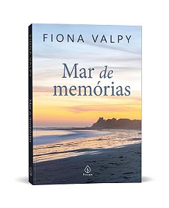 Livro Mar de Memórias - Fiona Valpy - Editora Principis