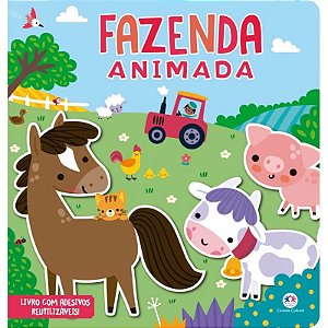 Livro com Adesivos Reutilizáveis -  Fazenda Animada - Editora Ciranda Cultural