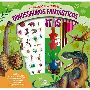 Livro Kit Colorido de Atividades: Dinossauros Fantásticos - Editora Ciranda Cultural