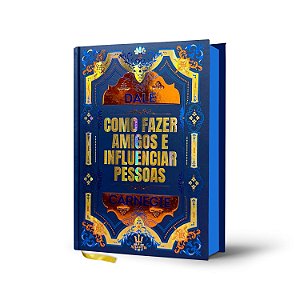 Livro Como Fazer Amigos e Influenciar Pessoas - Edição de Luxo -  Capa Dura - Atlantis Editora