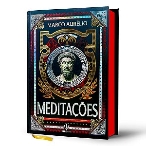 Livro Meditações de Marco Aurélio - Edição de Luxo - Capa Dura - Atlantis Editora