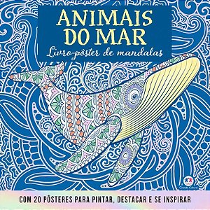 Livro-Pôster de Mandalas: Animais do Mar - Editora Ciranda Cultural