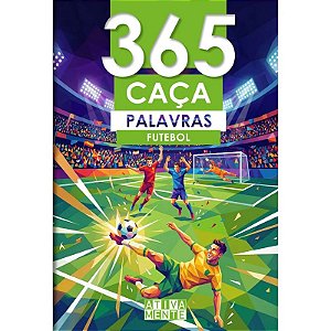 Livro 365 Caça-Palavras - Futebol - Editora Ativamente