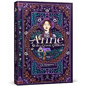 Livro Anne de Green Gables - Edição Supreme Capa Dura com Alto Relevo
