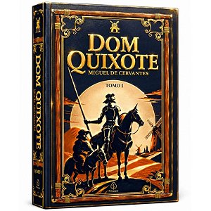 Livro Dom Quixote - Tomo 1 - Edição Supreme Capa Dura com Alto Relevo