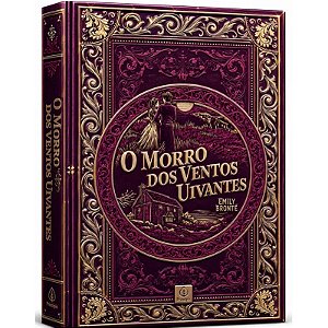 Livro O Morro dos Ventos Uivantes - Edição Supreme Capa Dura com Alto Relevo