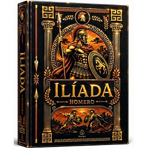 Livro Ilíada - Edição Supreme Capa Dura com Alto Relevo