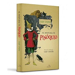 Livro Capa Dura - As Aventuras de Pinóquio - Carlo Collodi - Editora Pandorga