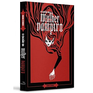 Livro Capa Dura - O Caixão da Mulher Vampiro -  Bram Stoker  - Editora Pandorga