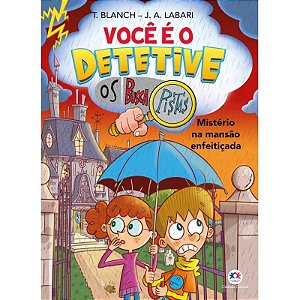 Livro Voce é o Detetive - Os Buscapistas: Mistério na Mansão Enfeitiçada (Livro 3)