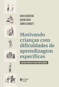 Motivando Crianças com Dificuldades de Aprendizagem Específicas