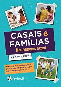 Casais e Famílias: Um Enfoque Atual