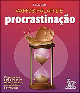 Vamos Falar de Procrastinação